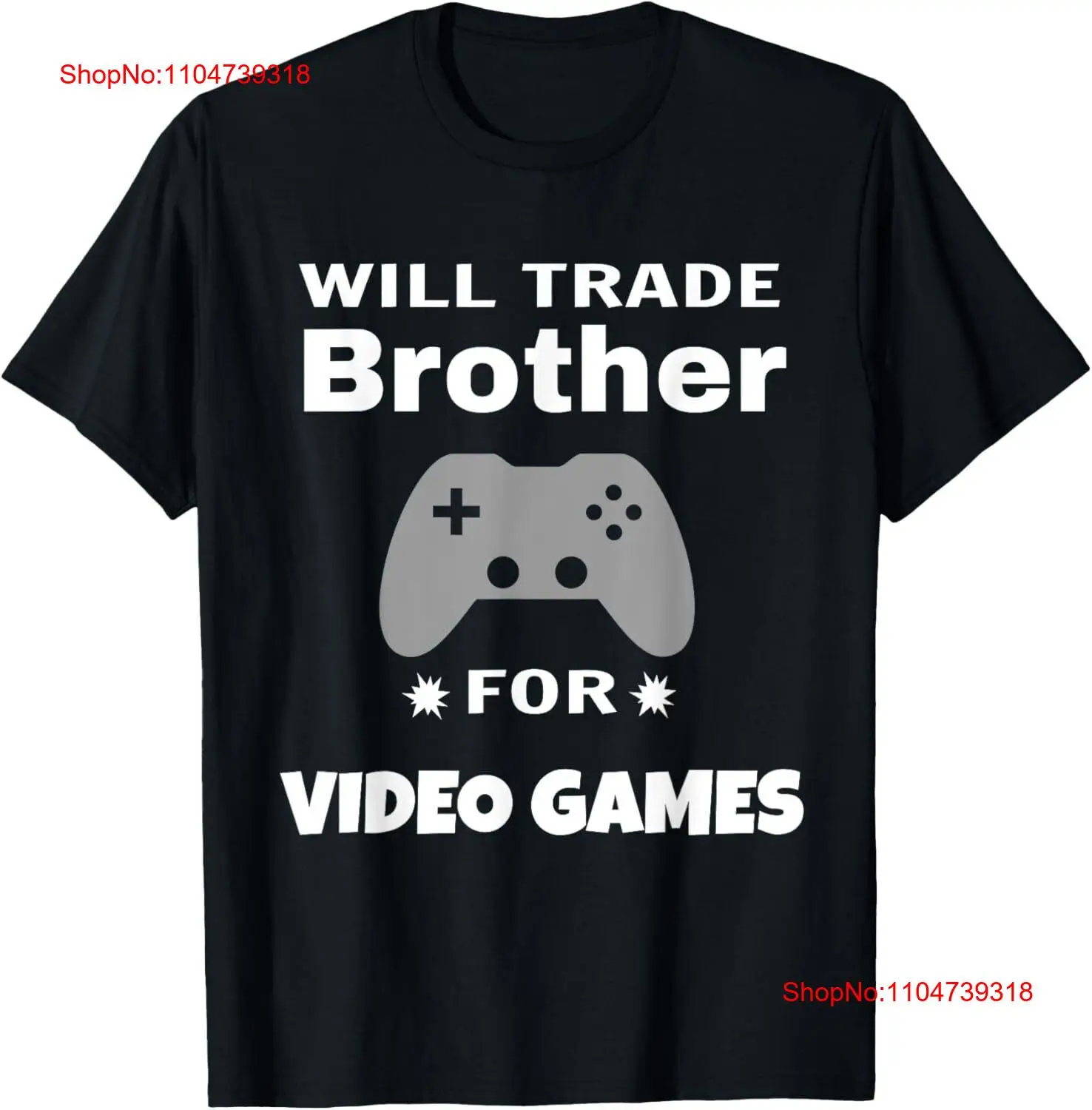 Men Fashion Kids - Will Trade Brother For Video Games