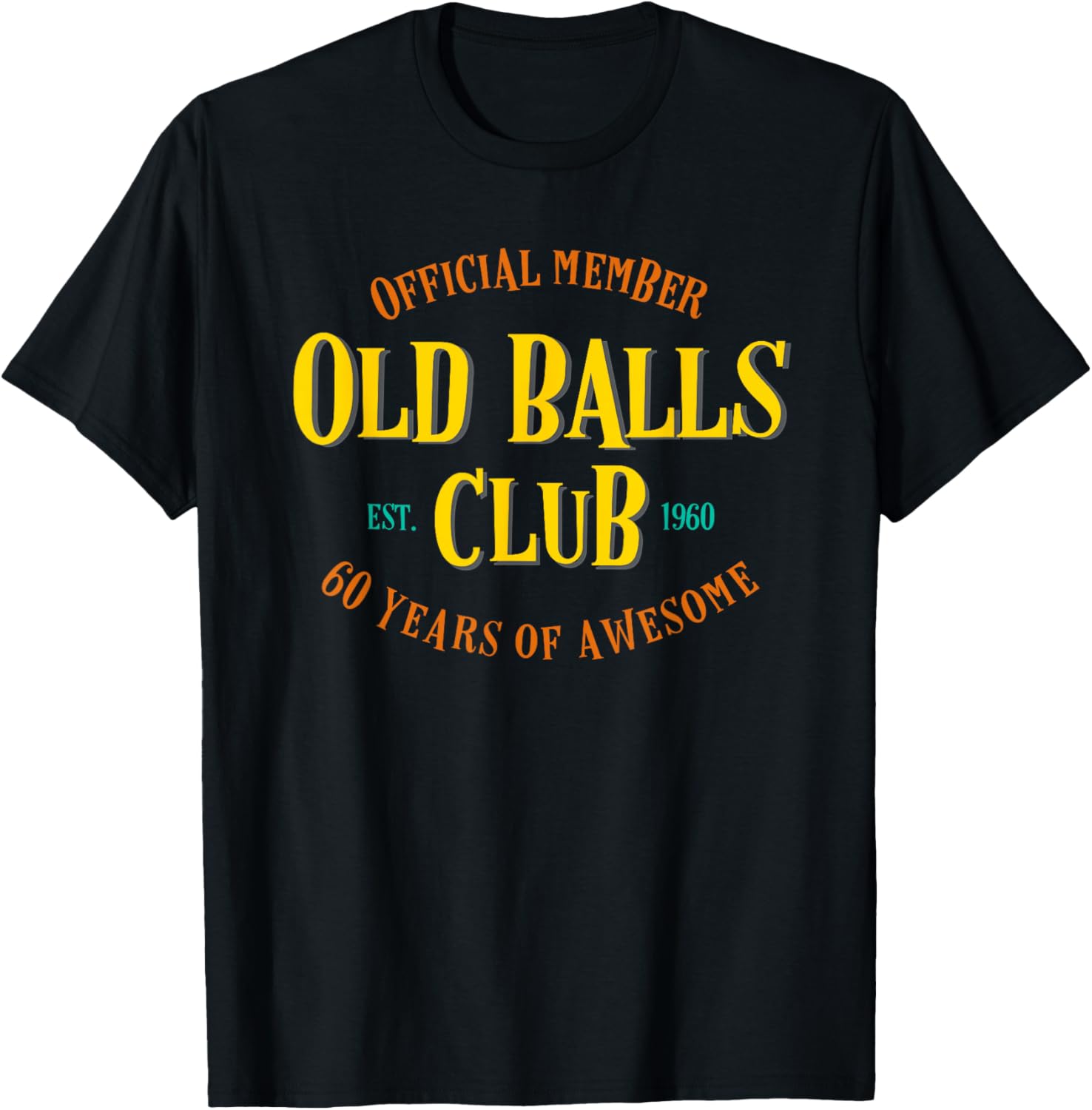 Old Balls Club 1960 60 Years o - Men'S Fashion For 60 Year Old recension och pris